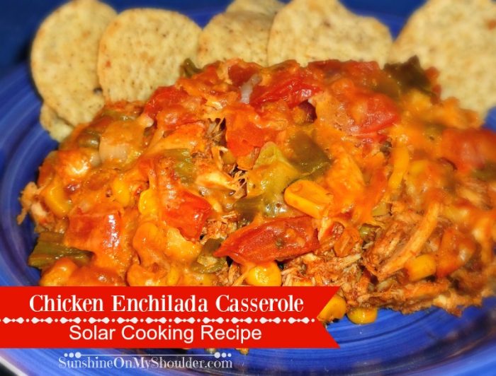 Chicken Enchilada Casserole