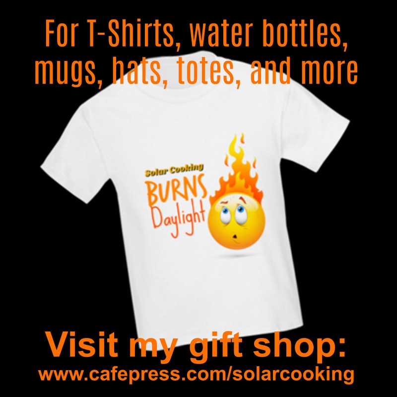 Solar Cooking Gifts, Solar Cooking T-shirts