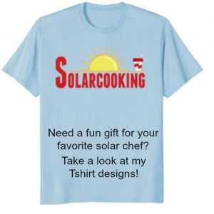 Solar Cooking T shirts and gifts